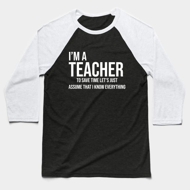 i'm a teacher Baseball T-Shirt by BrechtVdS